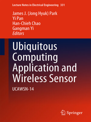 cover image of Ubiquitous Computing Application and Wireless Sensor